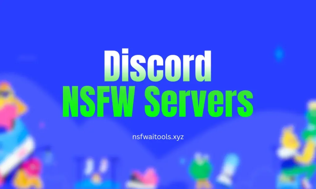 Best NSFW Discord Servers