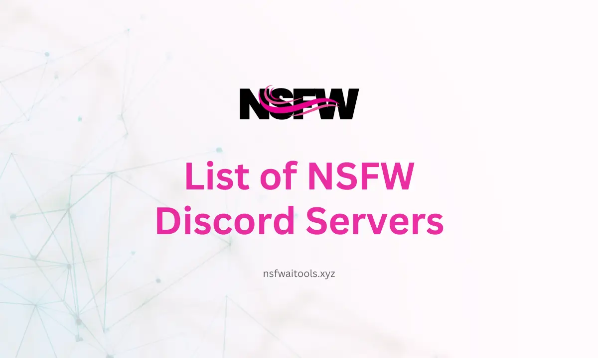37+ NSFW Discord Servers