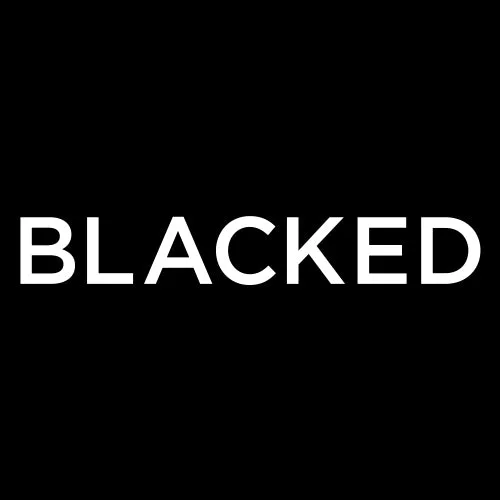 BLACKED