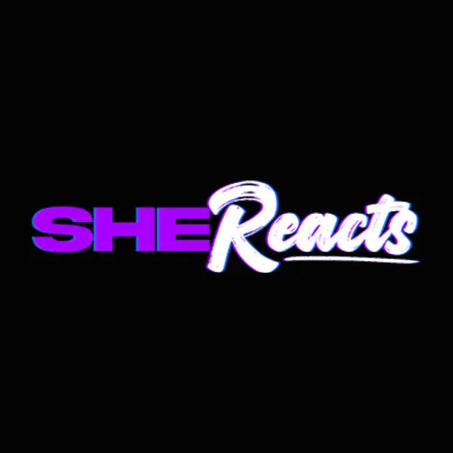 SheReacts